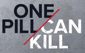 One Pill Can Kill