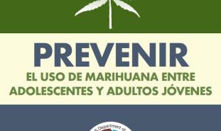 Preventing Marijuana Use among Youth and Young Adults Spanish